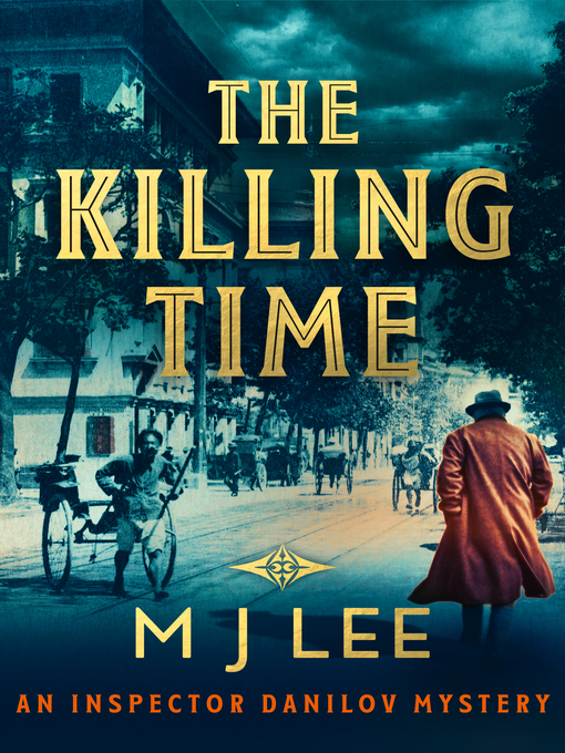 Title details for The Killing Time by M J Lee - Available